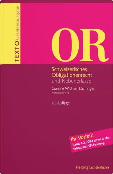 TEXTO OR: Schweizerisches Obligationenrecht und Nebenerlasse, Stand 1. Februar 2024 Law