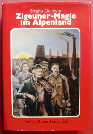 Zigeuner-magie Im Alpenland Books