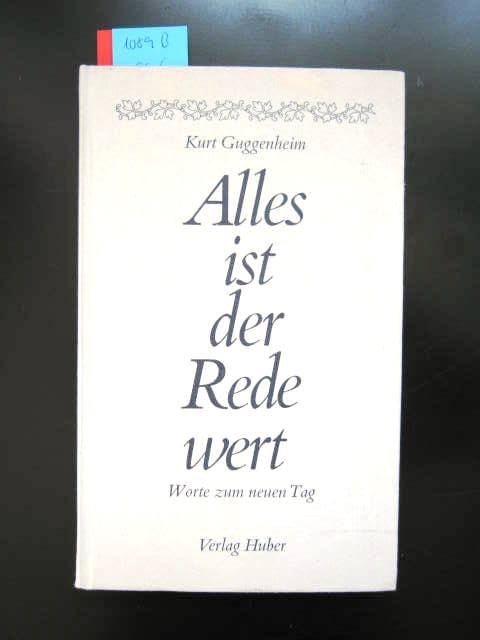 Alles ist der Rede wert. Worte zum neuen Tag Lifestyle
