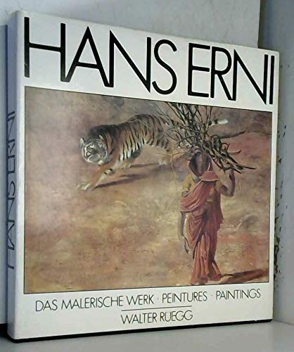 Hans Erni. Das malerische Werk. Peintures. Paintings Books