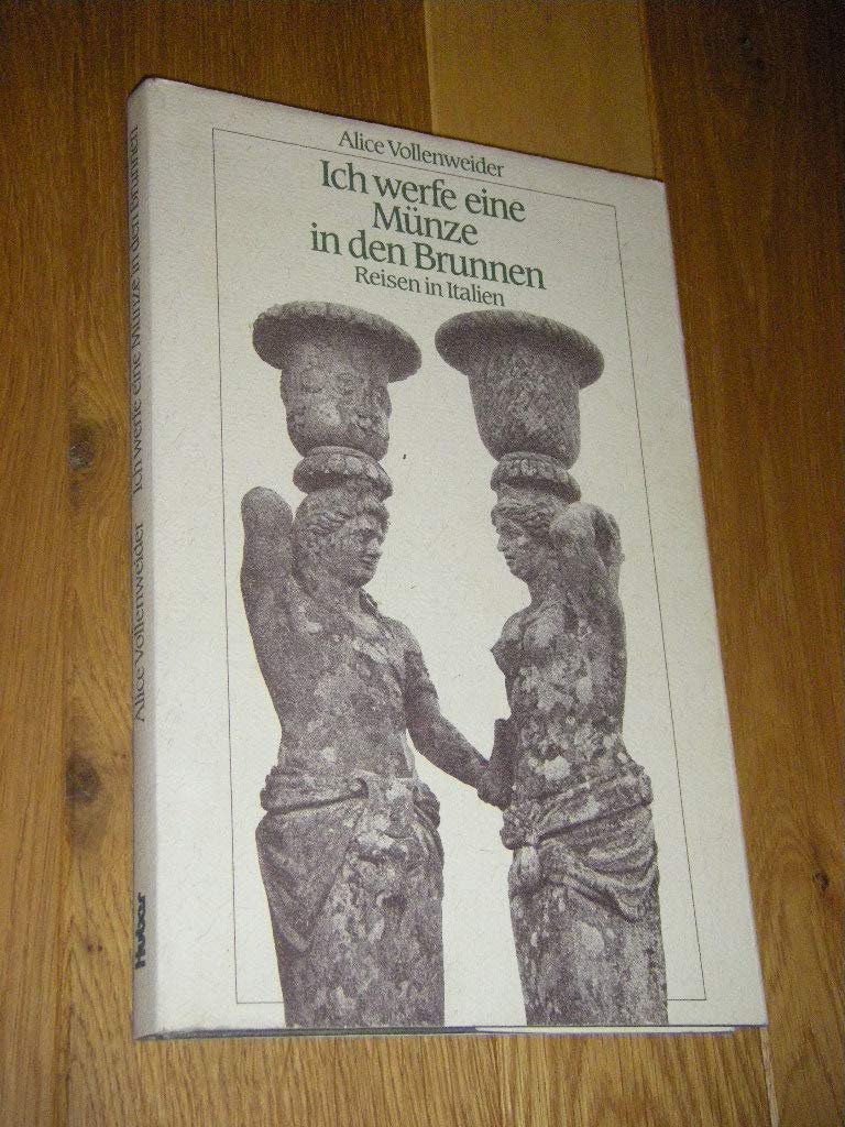 Ich werfe eine Münze in den Brunnen. Reisen in Italien. book