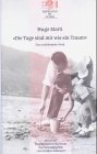 Die Tage sind wie ein Traum: Das erzählerische Werk. Erscheint zum 110. Geburtstag des Autors am 23.12.2003 (Reprinted by Huber) Contemporary literature Books