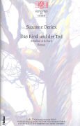 Das Kind und der Tod: (L'Enfant et la Mort) Roman (Reprinted by Huber) Contemporary literature