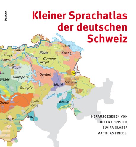 Kleiner Sprachatlas der deutschen Schweiz Politics & History