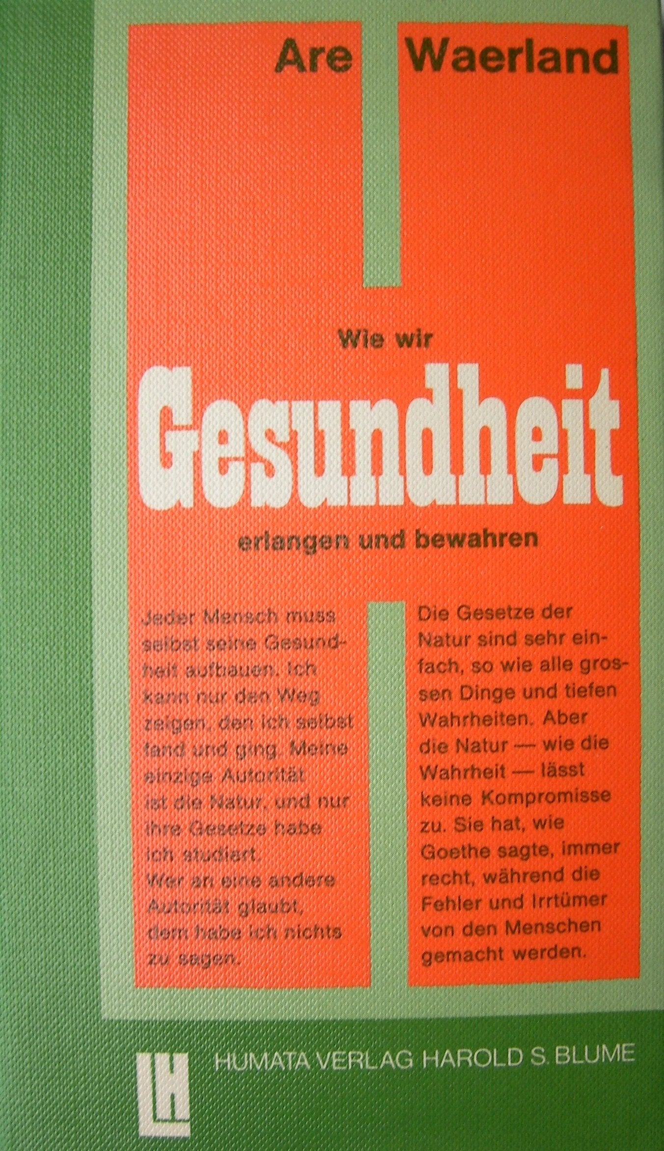 Wie wir Gesundheit erlangen und bewahren - Are Waerland Books