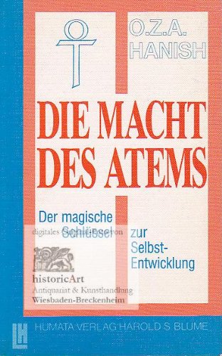 Die Macht des Atems: Der magische Schlüssel z. Selbstentwicklung Medicine