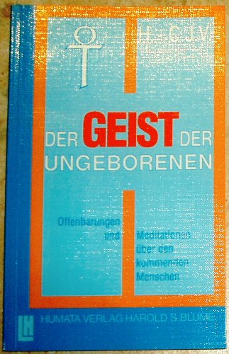 Perlen der Weisheit. Meditationen über Leben und Karma / Der Geist der Ungeborenen: Meditationen über den kommenden Menschen Religion & Esotericism