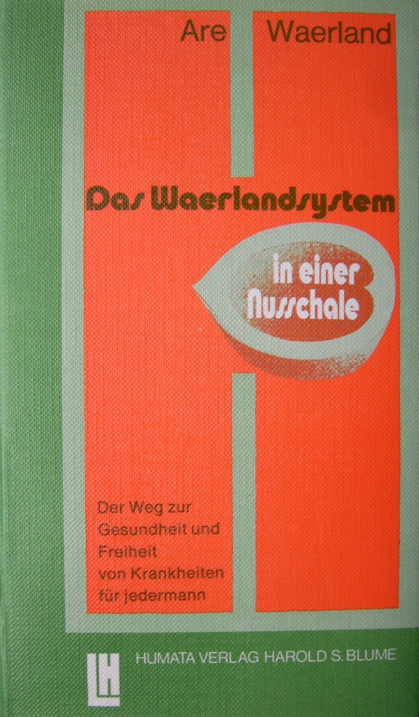 Das Waerlandsystem in einer Nussschale Books