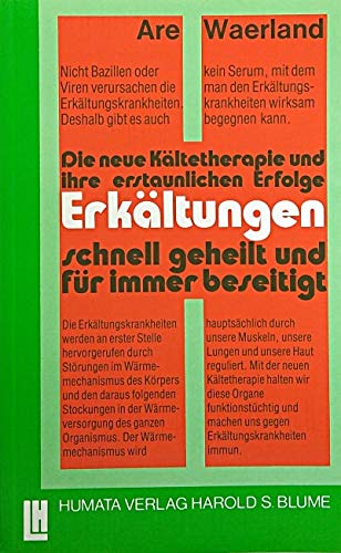 Die neue Kältetherapie: Erkältungskrankheiten schnell geheilt Books