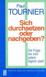 Sich durchsetzen oder nachgeben? Books