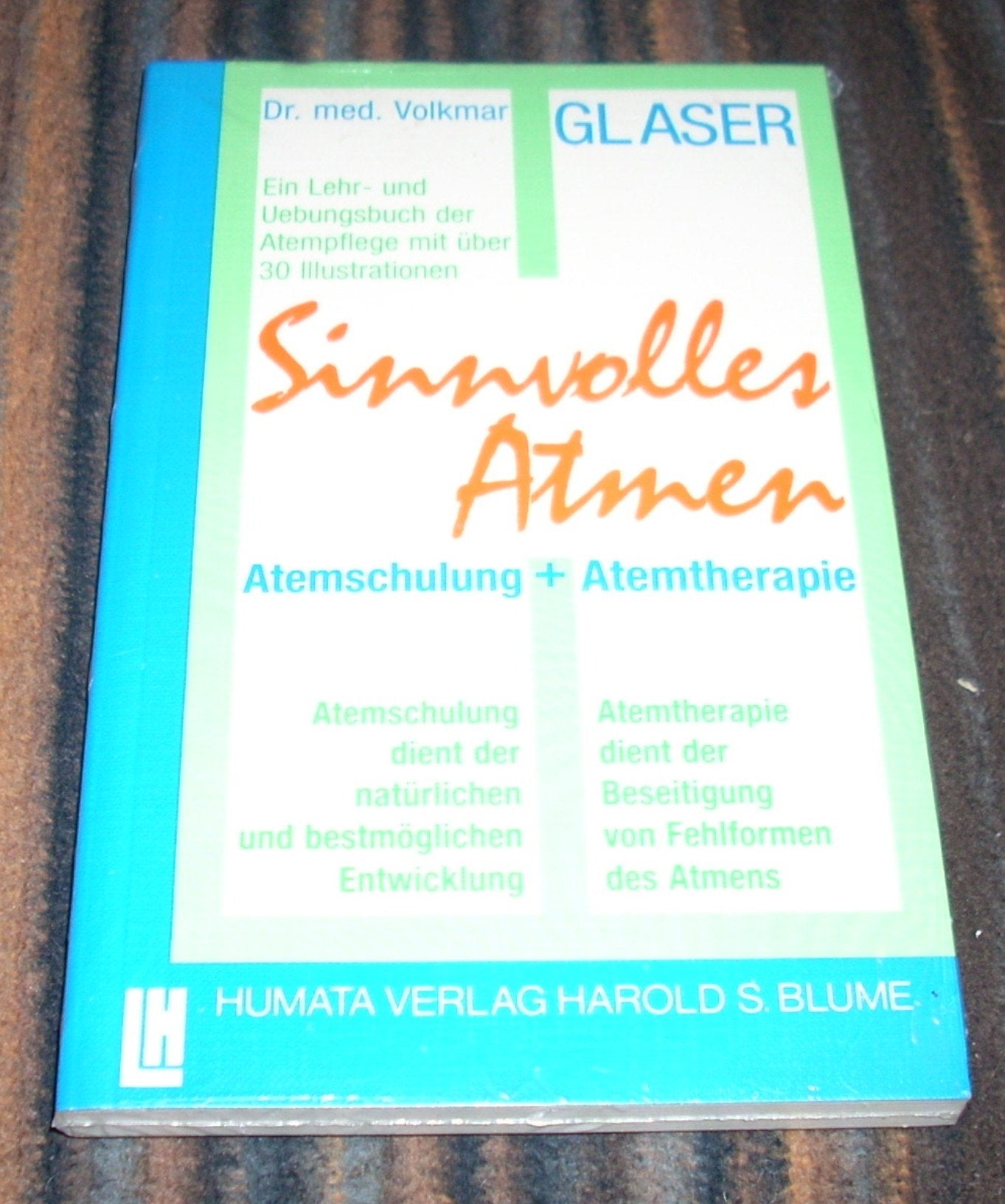 Sinnvolles Atmen: Atemschulung und Atemtherapie Health, Nutrition & Fitness