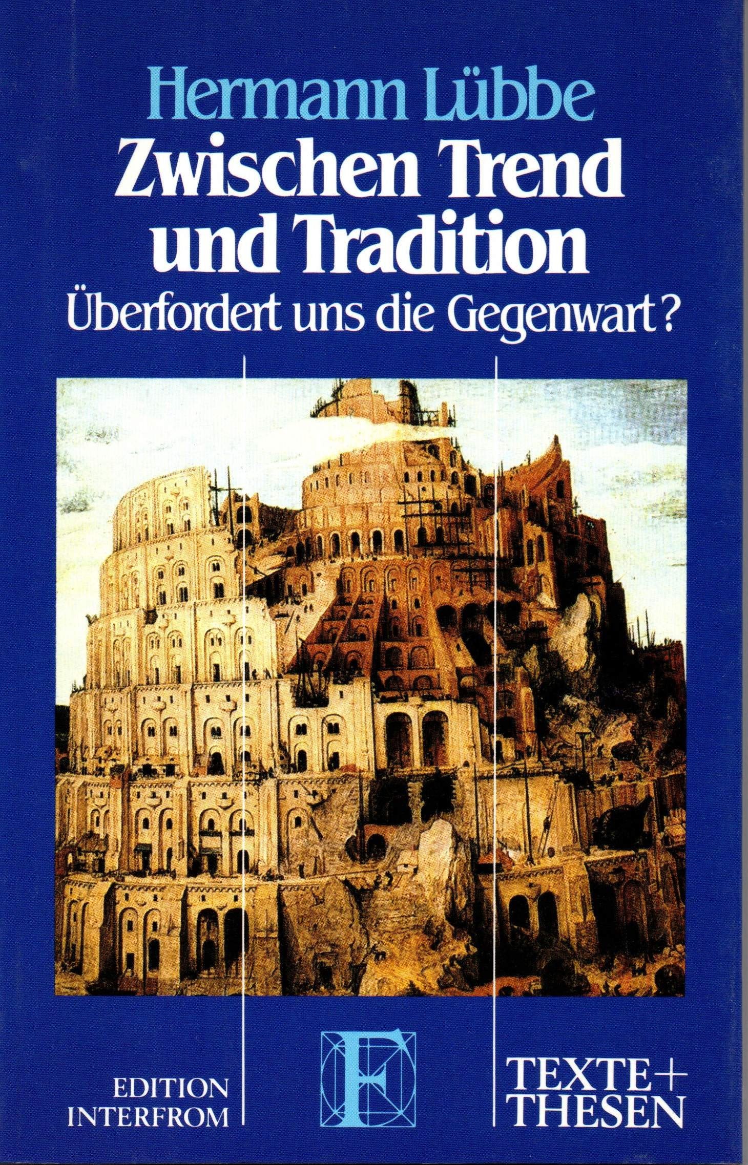 Zwischen Trend und Tradition: Überfordert uns d. Gegenwart? Social Sciences