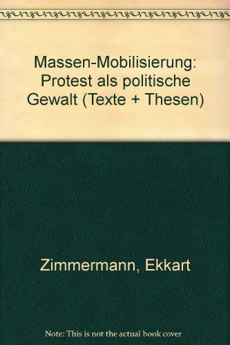 Massenmobilisierung: Protest als polit. Gewalt Books