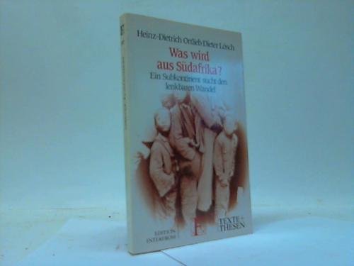 Was wird aus Südafrika? Ein Subkontinent sucht den lenkbaren Wandel Books