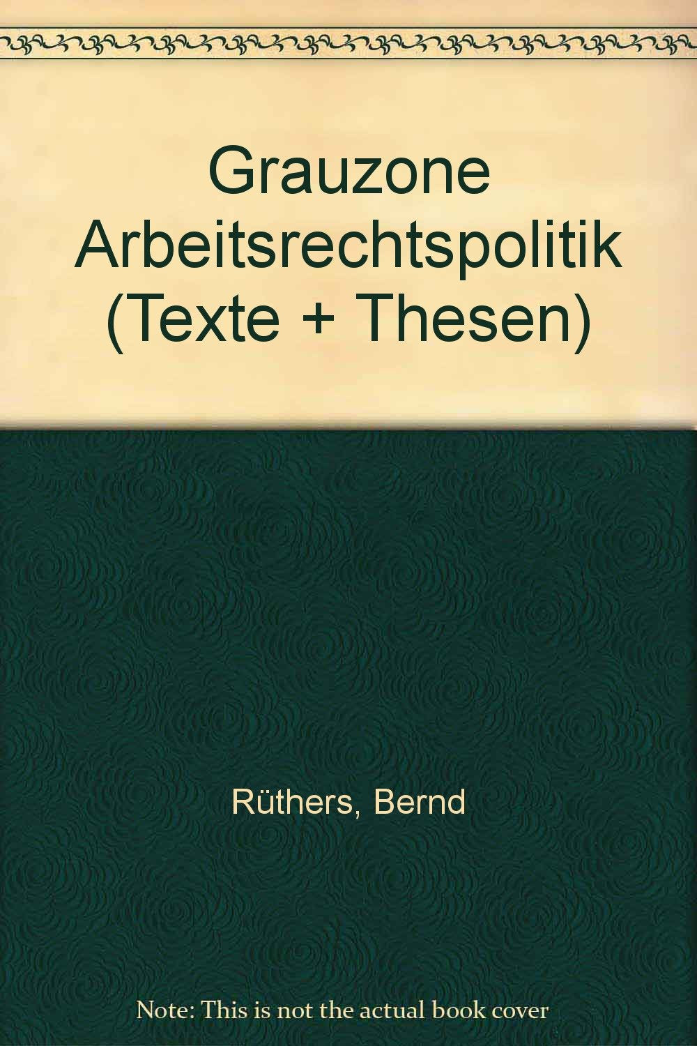 Product Image: Grauzone Arbeitsrechtspolitik