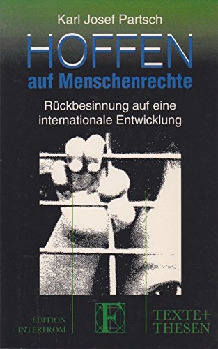 Hoffen auf Menschenrechte: Rückbesinnung auf eine internationale Entwicklung Law