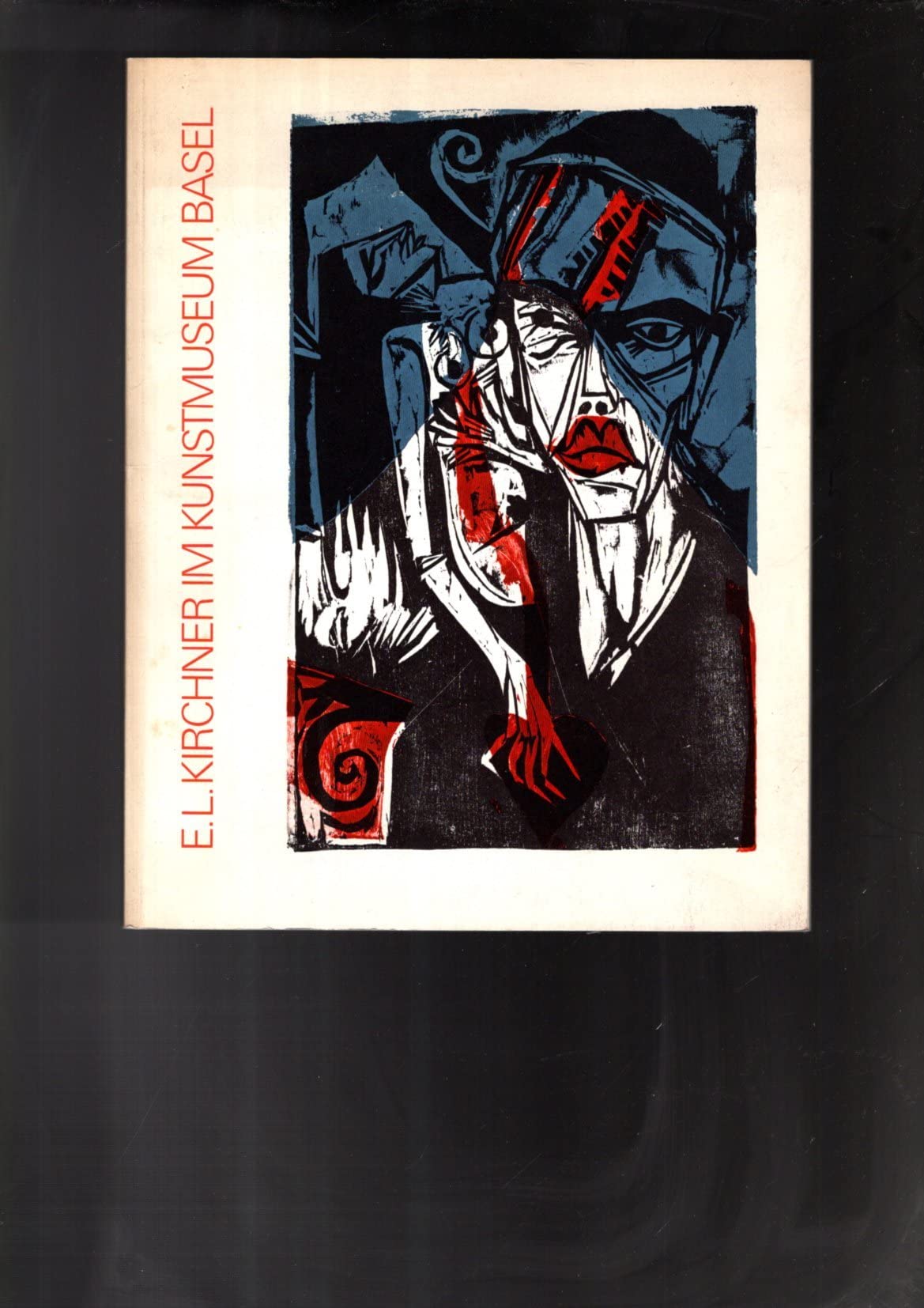 E. L. Kirchner. Katalog aus Anlass der Ausstellung Ernst Ludwig Kirchner ; die Sammlung im Kirchner-Haus Davos und die Werke Kirchners im Basler Kunstmuseum, 17. November 1979 - 27. Januar 1980. Books