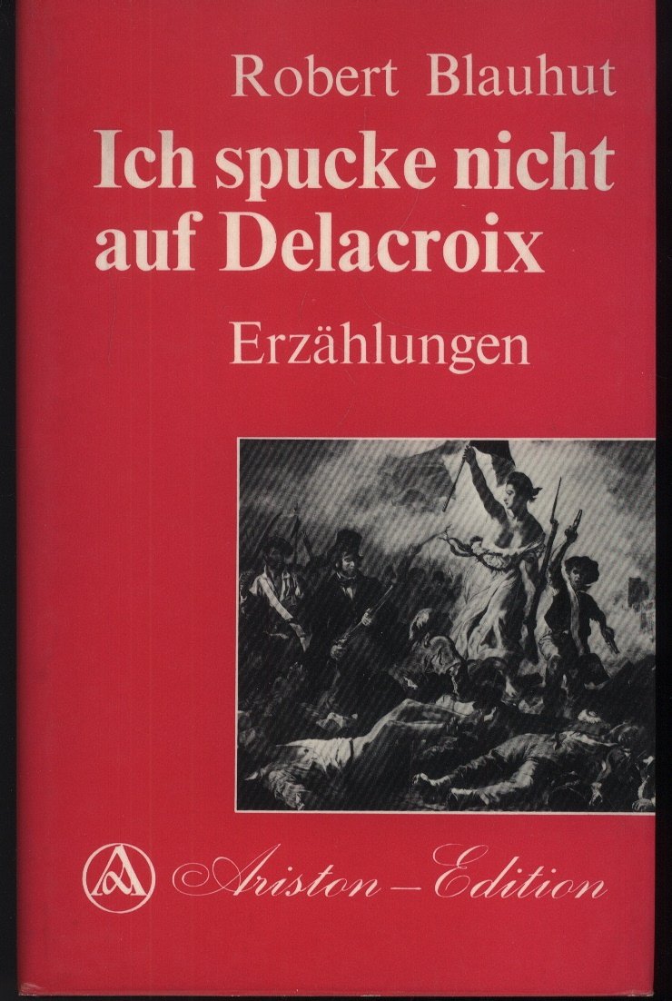 Ich spucke nicht auf Delacroix Books