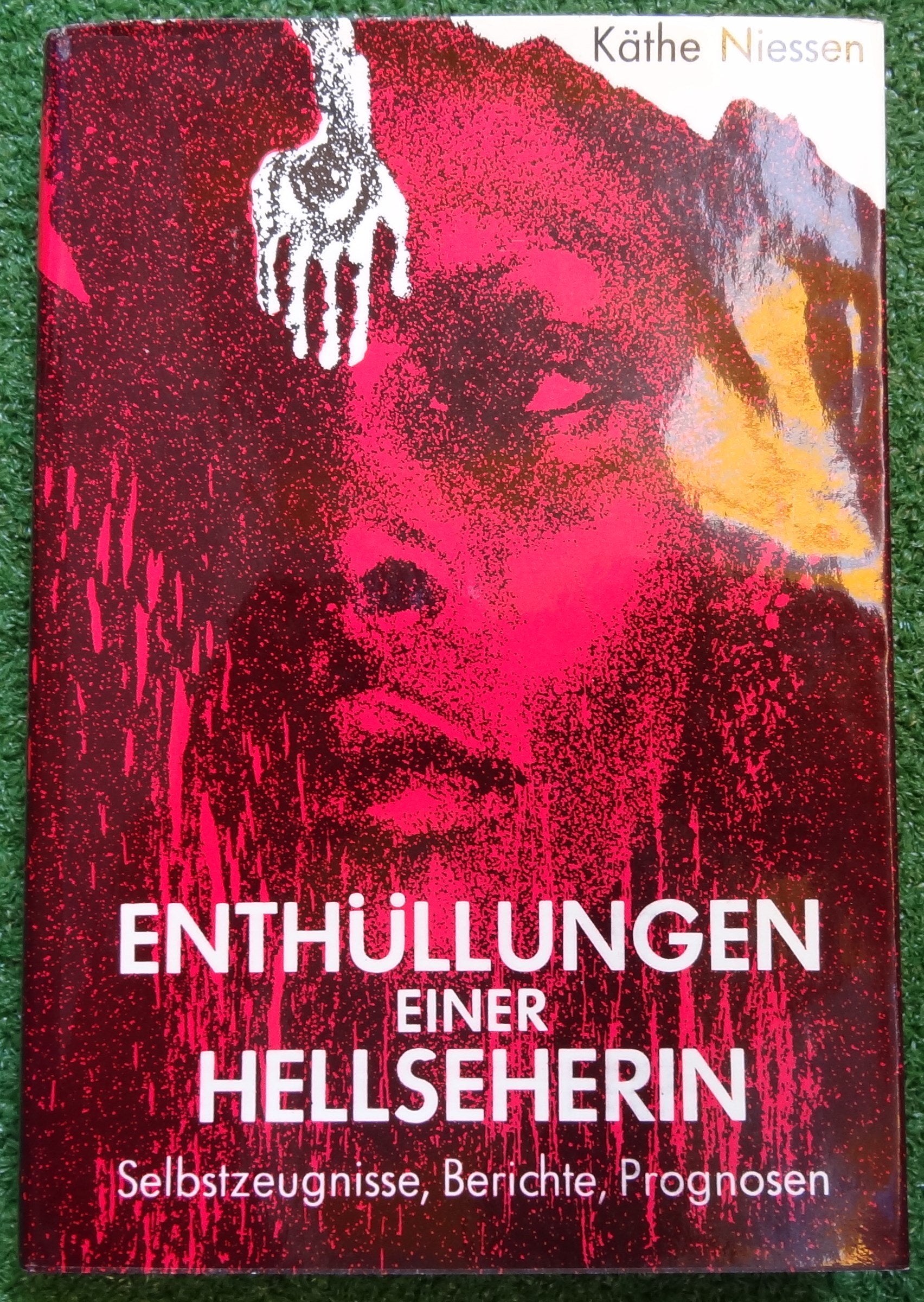 Enthüllungen einer Hellseherin. Selbstzeugnisse, Berichte, Prognosen Psychology