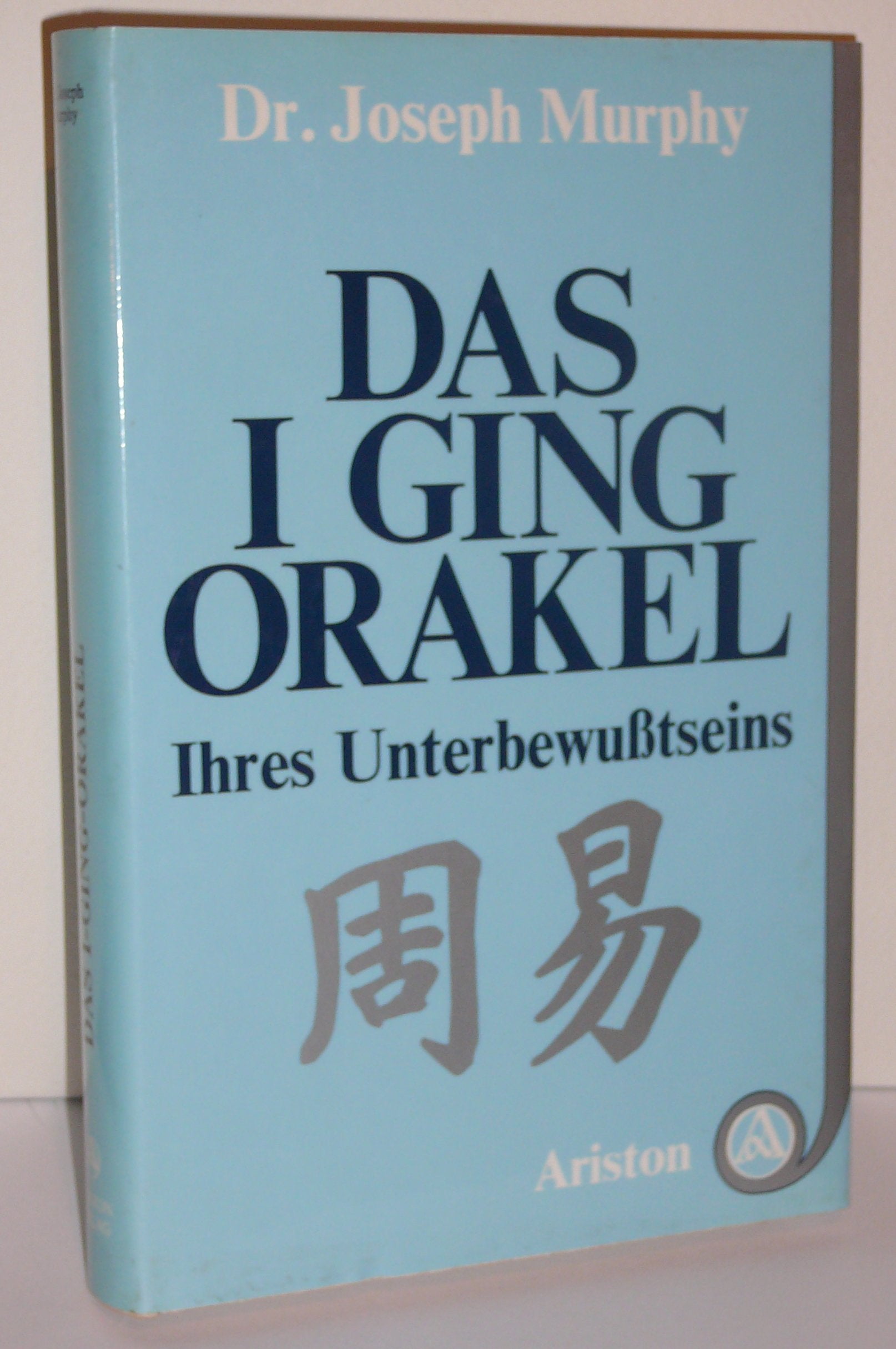 Das I-Ging-Orakel Ihres Unterbewusstseins Philosophy Books