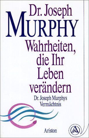 Wahrheiten, die Ihr Leben verändern Fiction