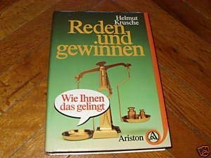 Reden und gewinnen. Wie Ihnen das gelingt Lifestyle