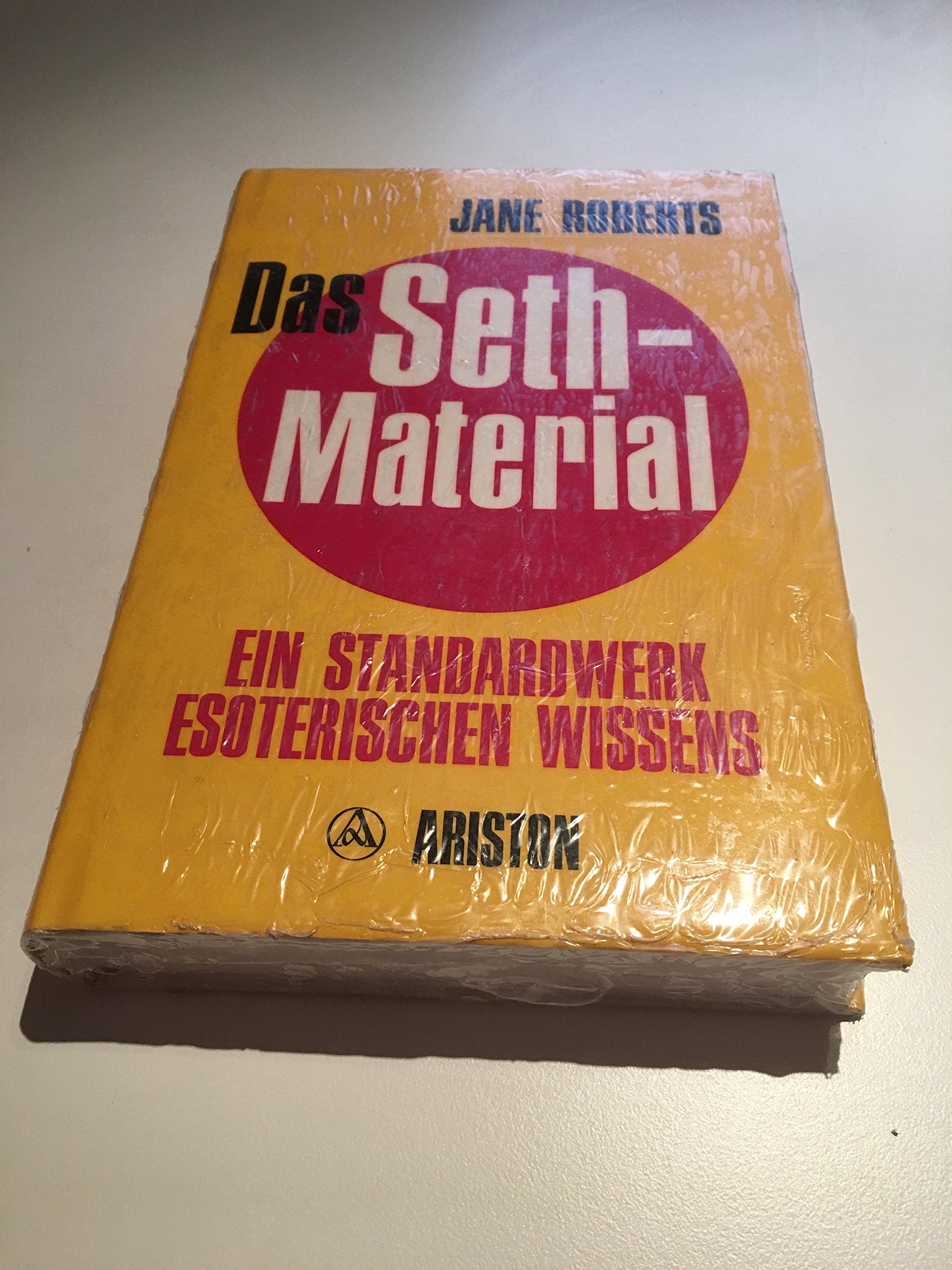 Das Seth-Material. Ein Standardwerk esoterischen Wissens Philosophy