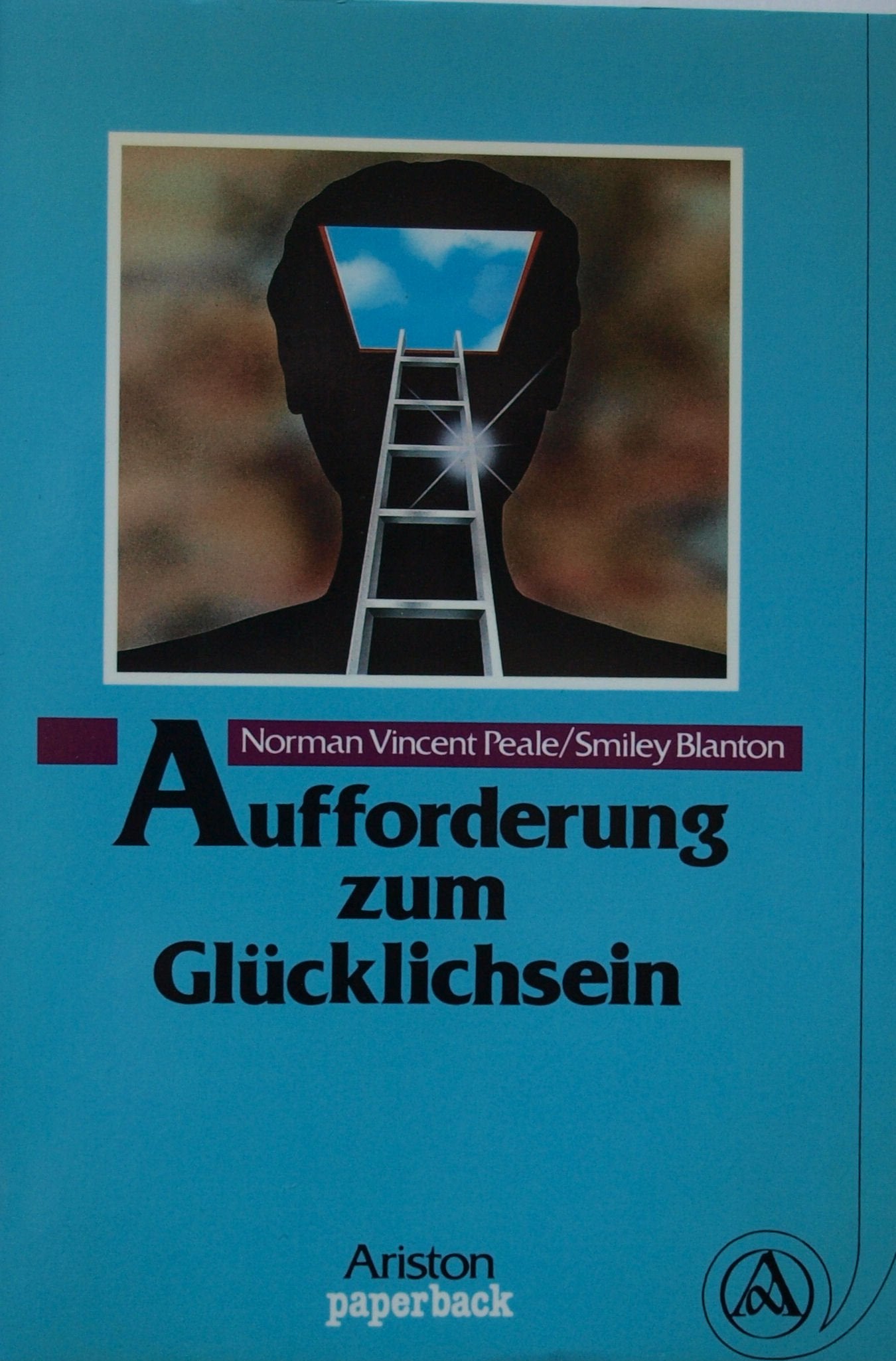 Aufforderung zum Glücklichsein. Wie sich alles zum Guten wendet Lifestyle