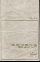 Die Signal-Methode zum Abnehmen. Ihr Körper sagt Ihnen wie Health, Nutrition & Fitness