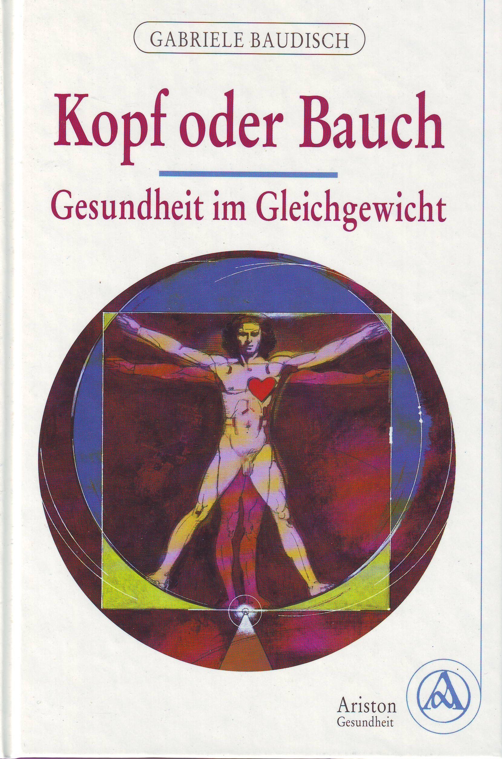 Kopf oder Bauch - Gesundheit im Gleichgewicht Books
