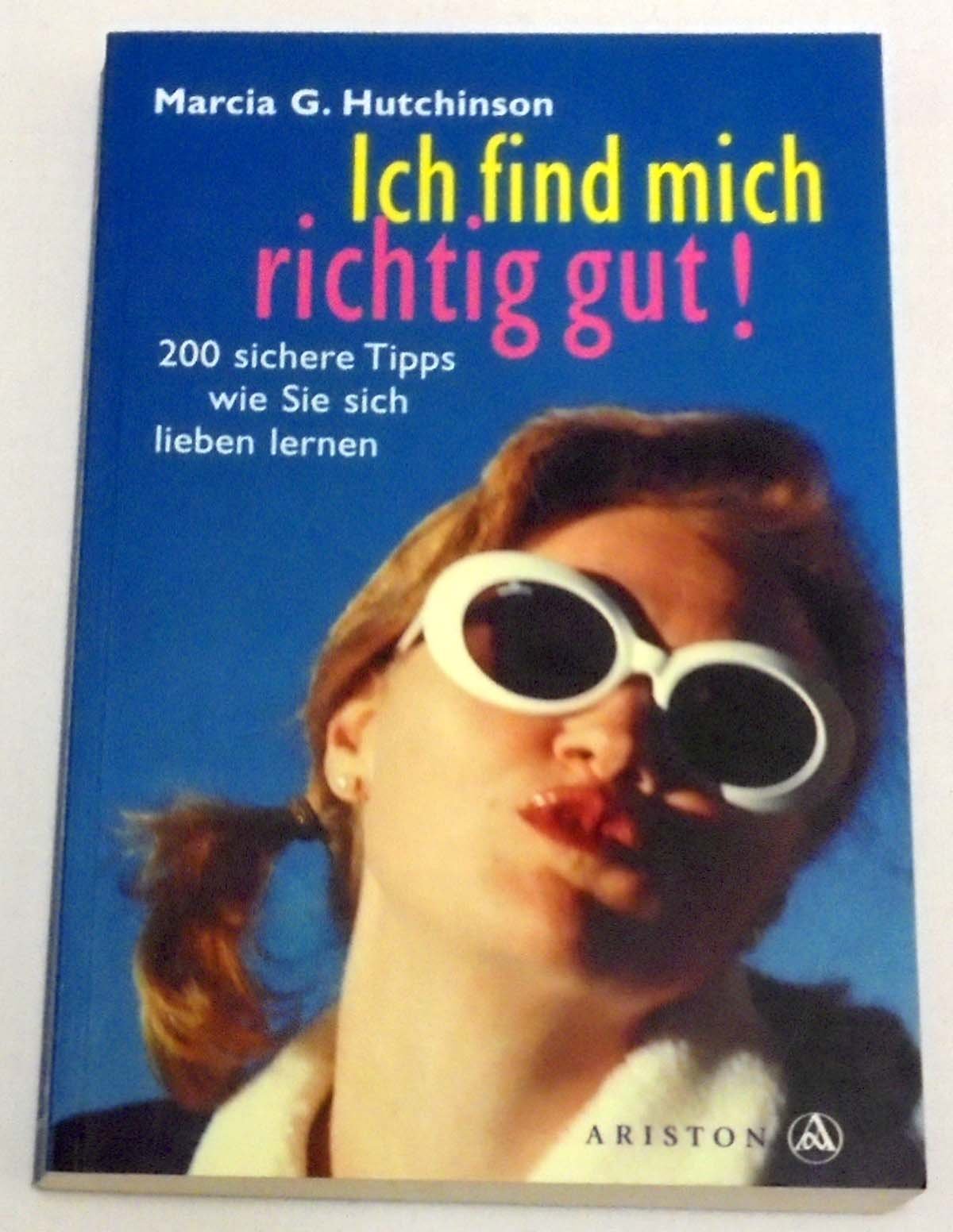 Ich find mich richtig gut! Psychology