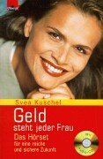 Geld steht jeder Frau. Das Hörset für eine reiche und sichere Zukunft Books