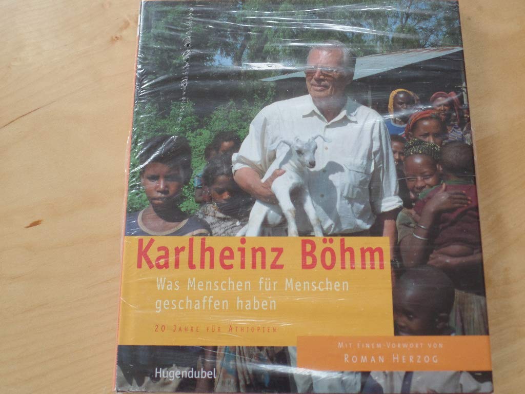 Karlheinz Böhm - Was "Menschen für Menschen" geschaffen haben: 20 Jahre für Äthiopien Books