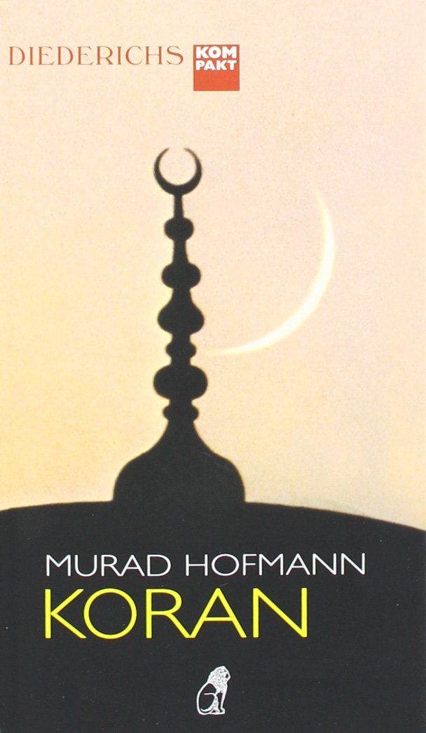 Der Koran (Diederichs kompakt) Religion & Esotericism