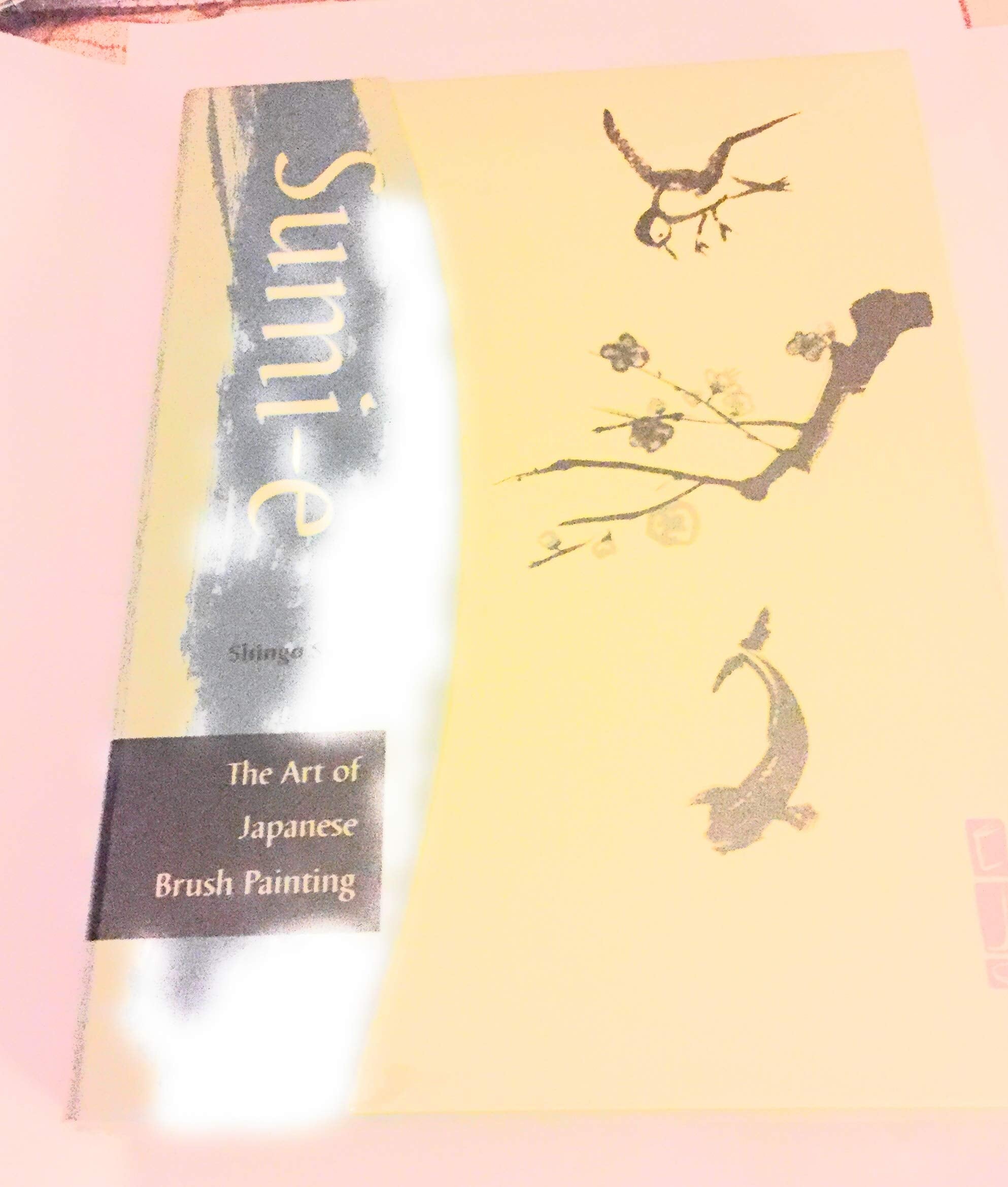 Sumi-e. Zen-Meditation mit Tusche und Pinsel Lifestyle
