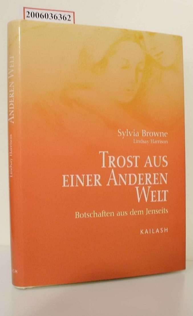Trost aus einer anderen Welt: Botschaften aus dem Jenseits Books