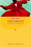 Product Image: Tiefe Einsicht: Die Weisheit der Sufis verstehen