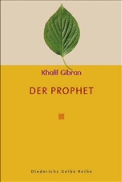 Der Prophet (Diederichs Gelbe Reihe) Self-help