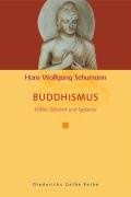 Buddhismus: Stifter, Schulen und Systeme (Diederichs Gelbe Reihe) Religion & Esotericism