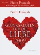 Glückregeln für die Liebe 2009 Lifestyle