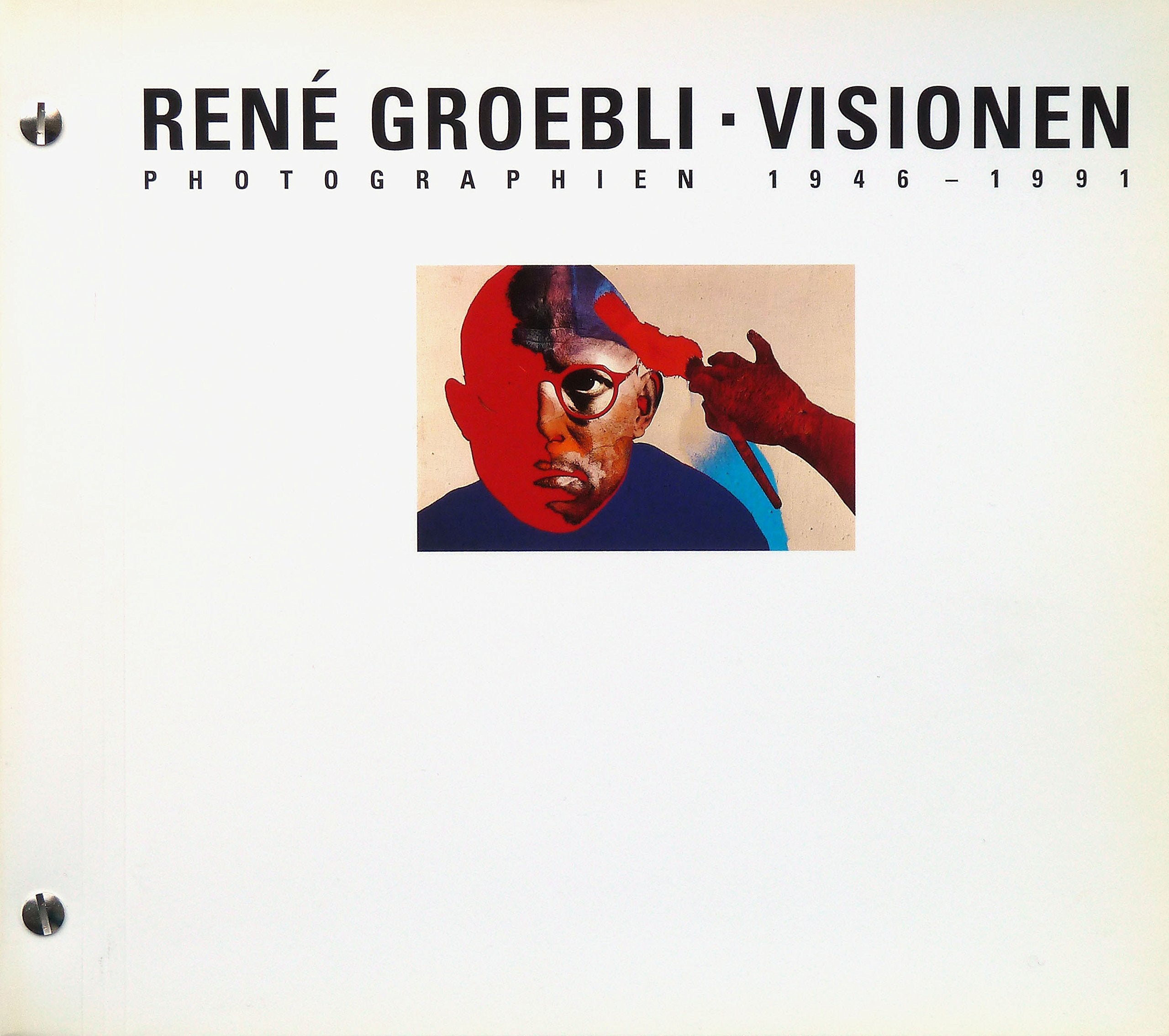 René Groebli - Visionen. Photographien 1946-1991 Books
