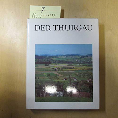 Der Thurgau. Ein Augenblick in Zeit und Raum Film, Art & Culture