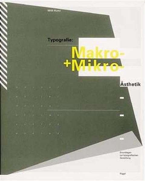 Typografie: Makro- und Mikroästhetik: Grundlagen zur typografischen Gestaltung Law