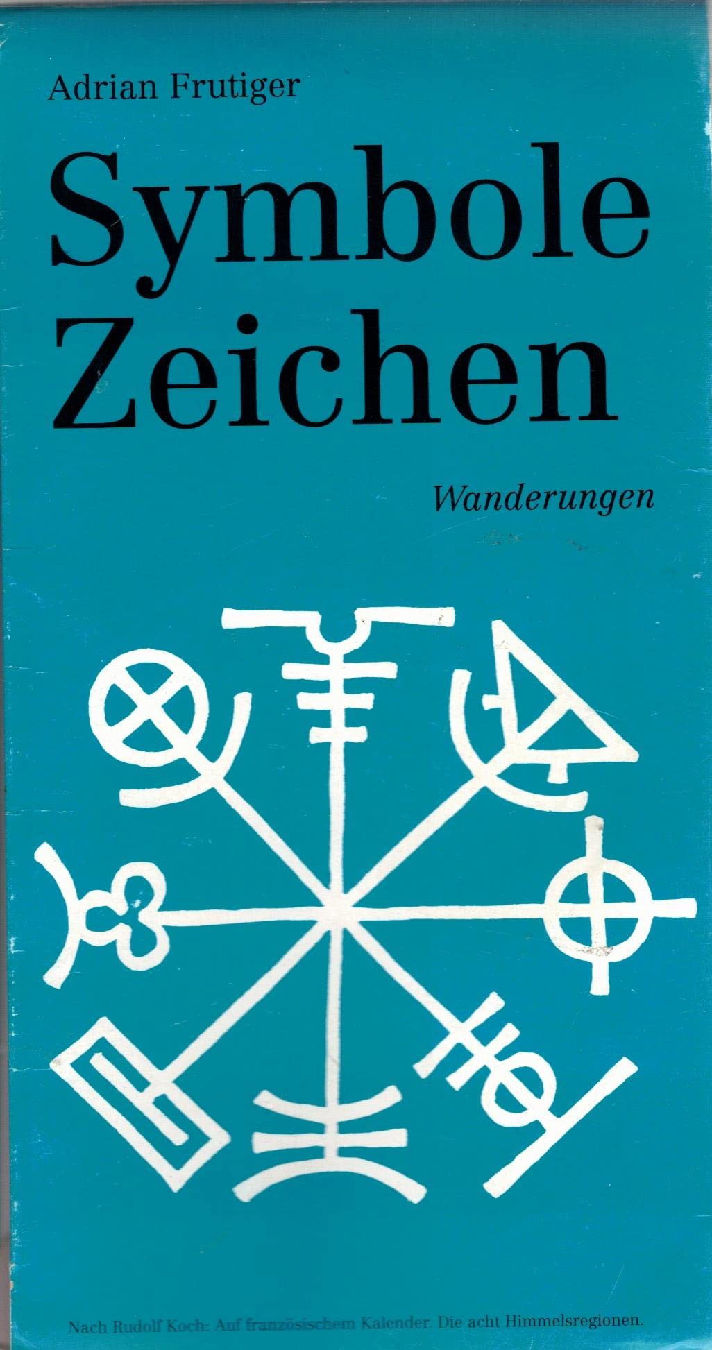 Symbole Zeichen: Wanderungen Media & Communication Books