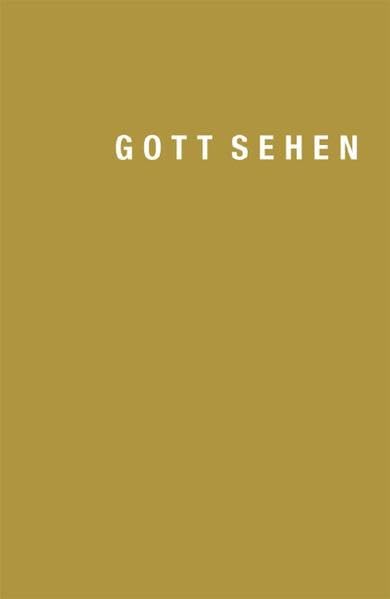 Gott sehen: Das Überirdische als Thema der zeitgenössischen Kunst. Katalog zur Ausstellung im Kunstmuseum Kartause Ittingen, Thurgau, 2005/2006 Film, Art & Culture
