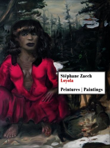 Stéphane Zaech - Loyola: Hrsg.: Art & fiction Film, Art & Culture