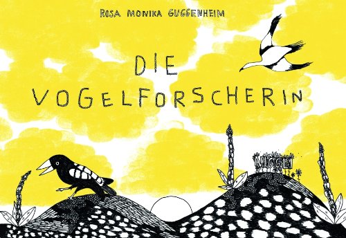 Die Vogelforscherin Children's books