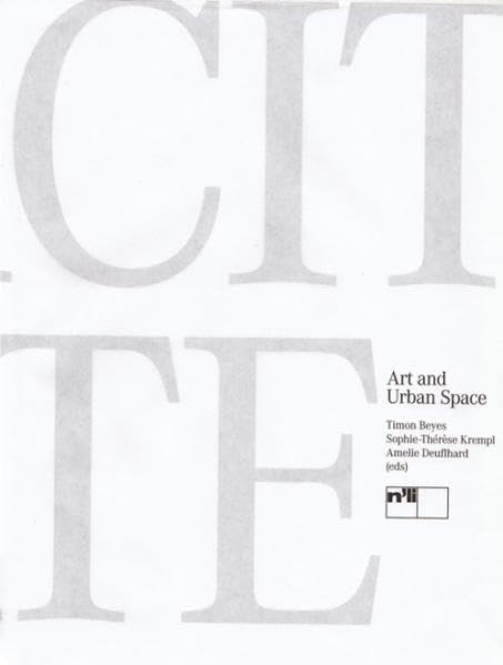 ParCITYpate. Artistic Interventions and Urban Space: Art and Urban Space Architecture