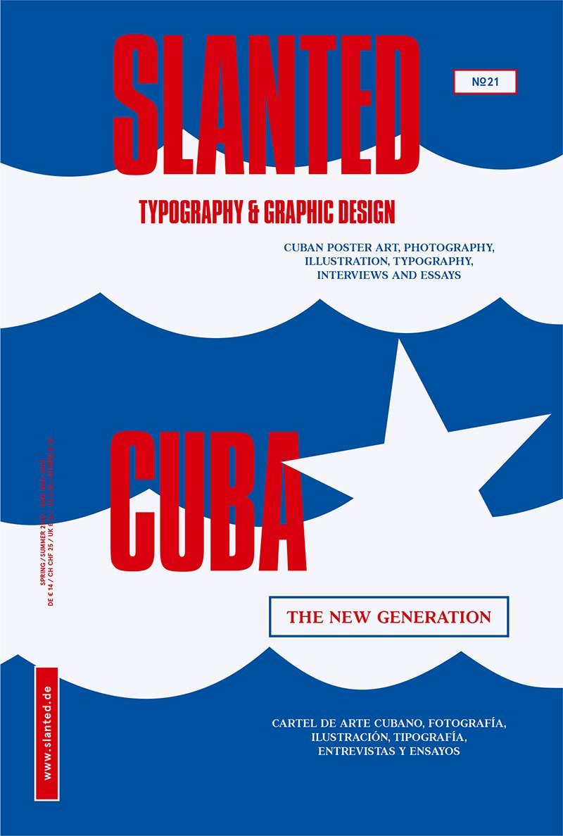 Slanted #21: CUBA – The New Generation: Hrsg. v. Magma Brand Design Film, Art & Culture
