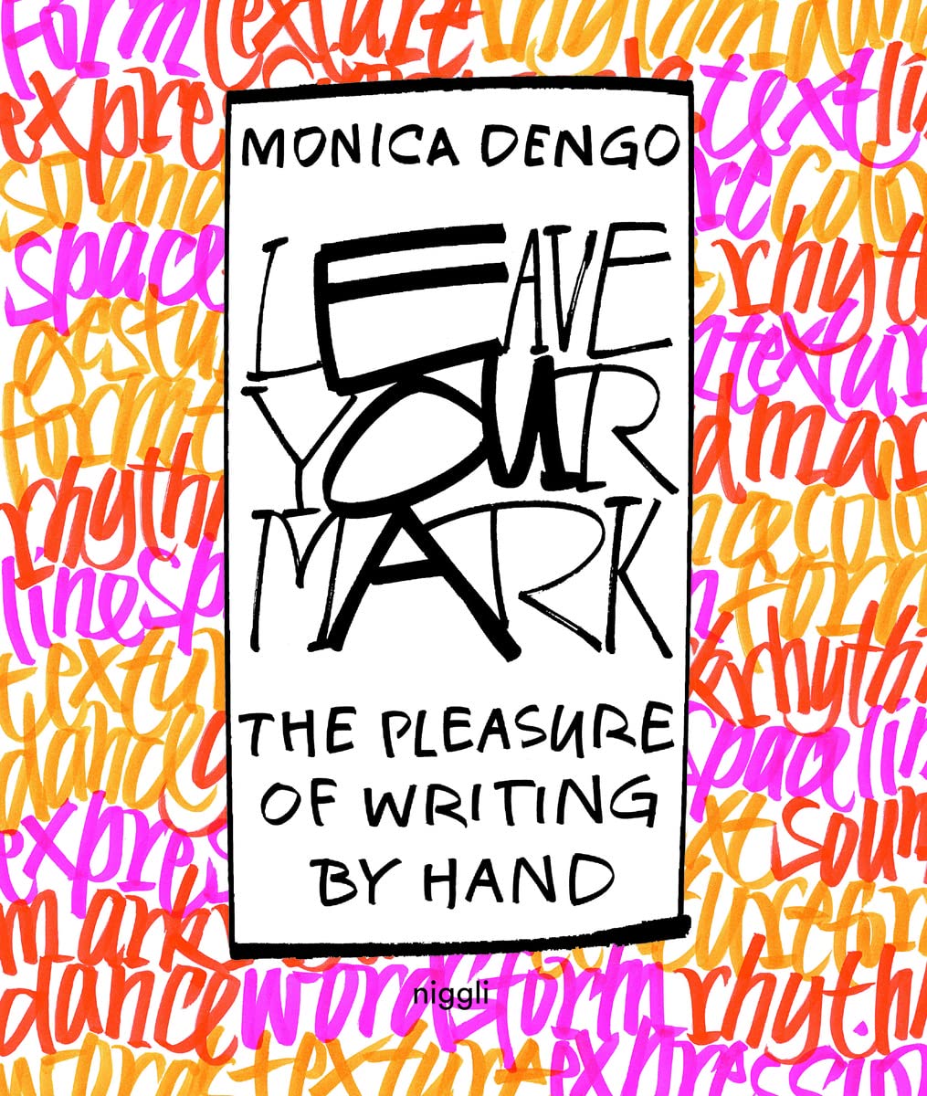 Leave Your Mark: The Pleasure of Writing by Hand Architecture